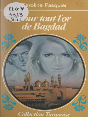 cover image of Pour tout l'or de Bagdad
